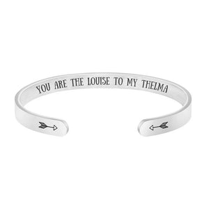 "You Are The Louise To My Thelma" & "You Are The Thelma To My Louise" Bracelet